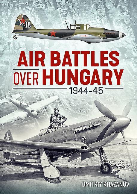 Carte Air Battles Over Hungary 1944-45 