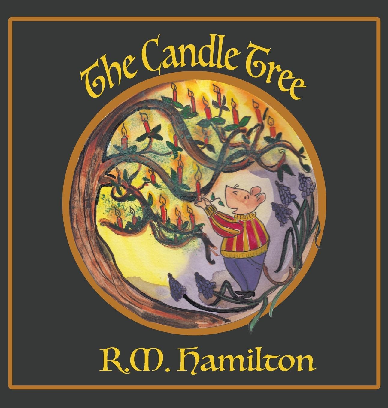 Knjiga Candle Tree R. M. Hamilton