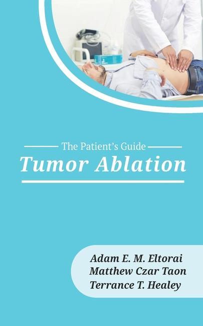 Knjiga Tumor Ablation Terrance Healey