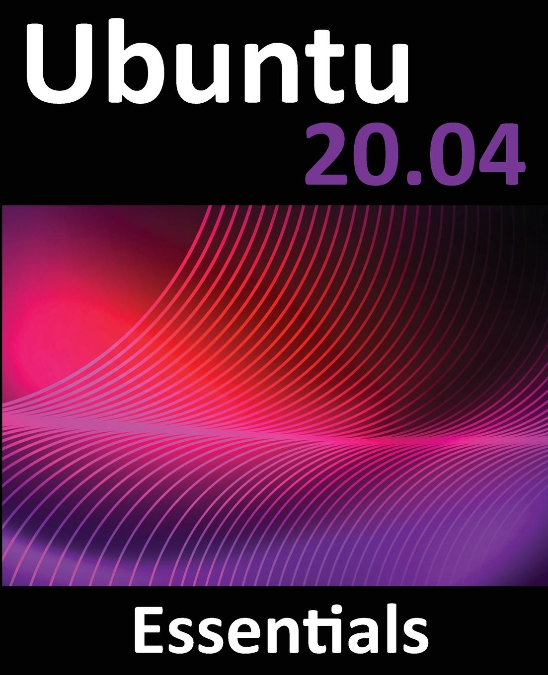 Libro Ubuntu 20.04 Essentials 