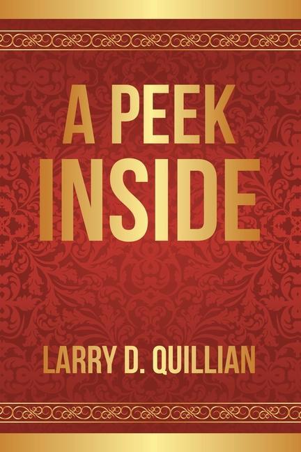 Knjiga Peek Inside Larry D. Quillian