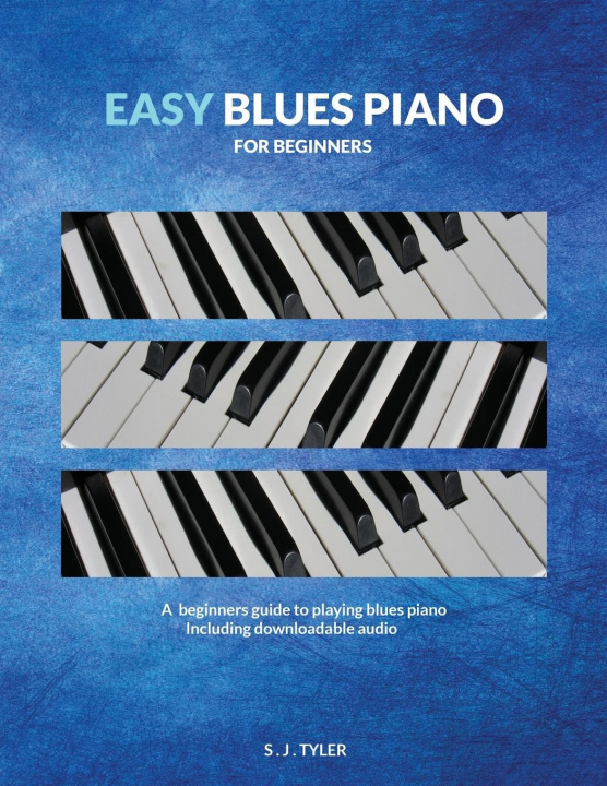 Kniha Easy Blues Piano Tbd