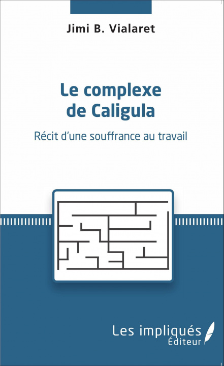 Knjiga Le complexe de Caligula 