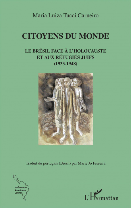Livro Citoyens du monde Tucci Carneiro