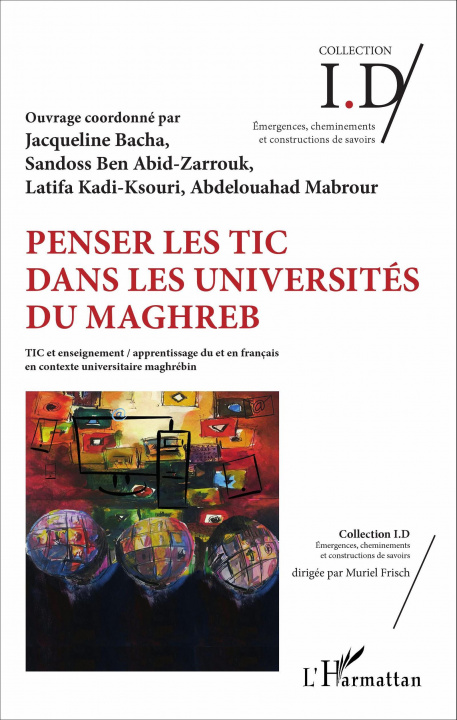 Knjiga Penser les TIC dans les universités du Maghreb Sandoss Ben Abid
