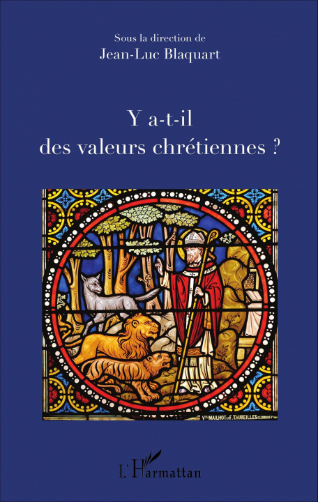 Livre Y a-t-il des valeurs chrétiennes ? 