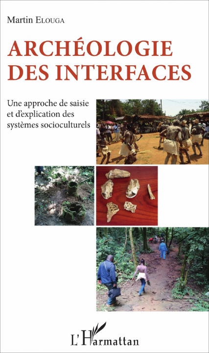 Knjiga Archéologie des interfaces Elouga