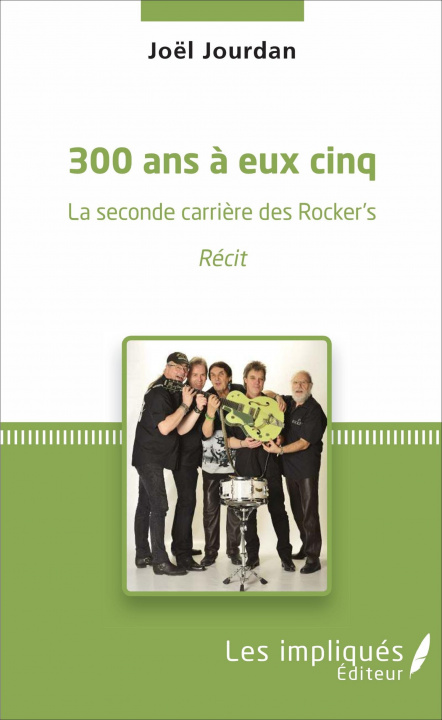 Knjiga 300 ans ? eux cinq Jourdan