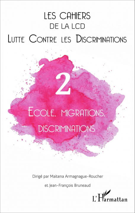Knjiga École, migrations, discriminations Arnaud Alessandrin