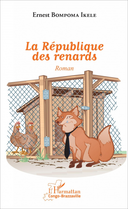 Könyv La République des renards 