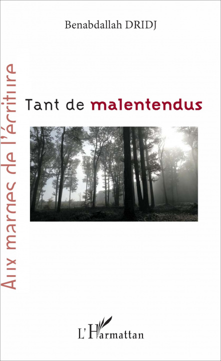 Knjiga Tant de malentendus Dridj