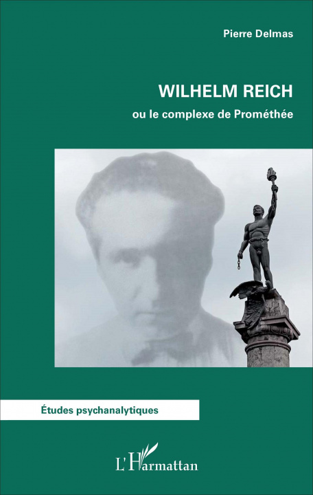 Kniha Wilhelm Reich ou le complexe de Prométhée 