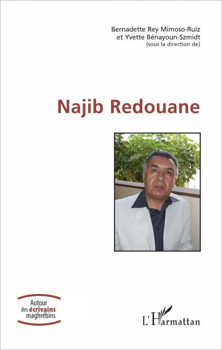 Knjiga Najib Redouane Bernadette Rey Mimoso-Ruiz