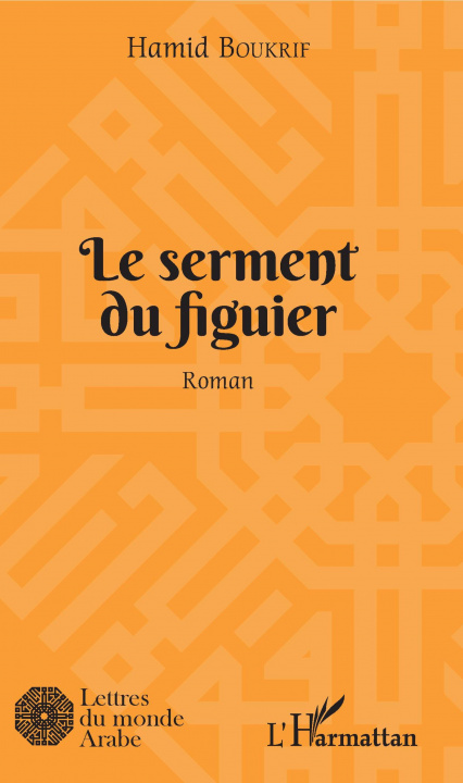 Knjiga Le serment du figuier Boukrif