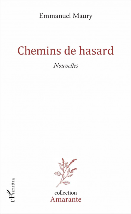 Knjiga Chemins de hasard Maury