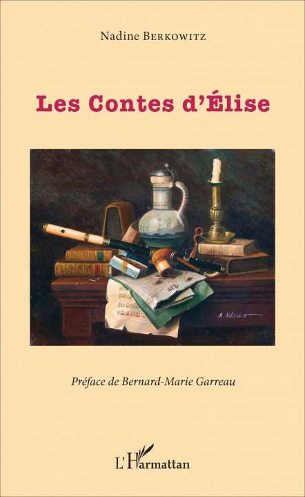 Knjiga Les Contes d'Élise Berkowitz