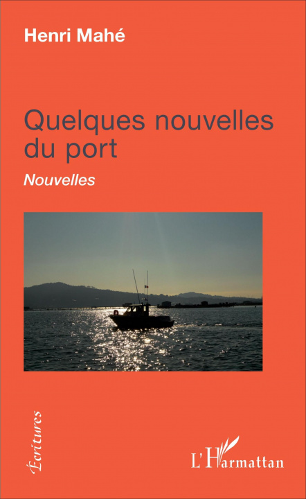 Kniha Quelques nouvelles du port 