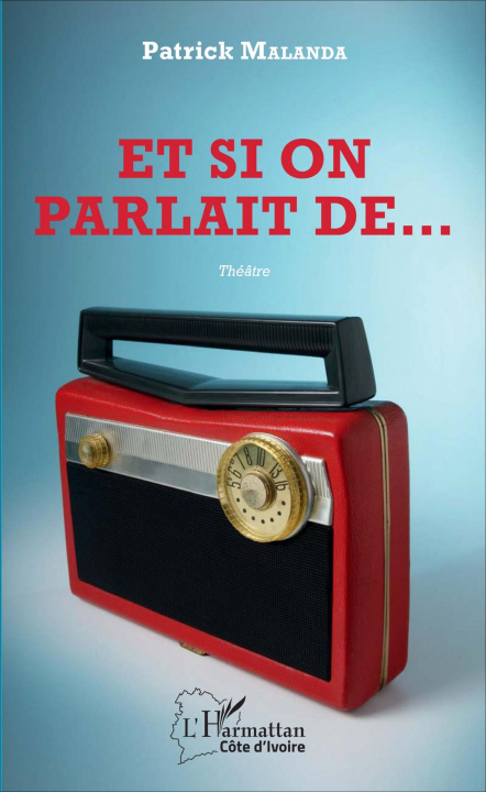 Buch Et si on parlait de... Malanda