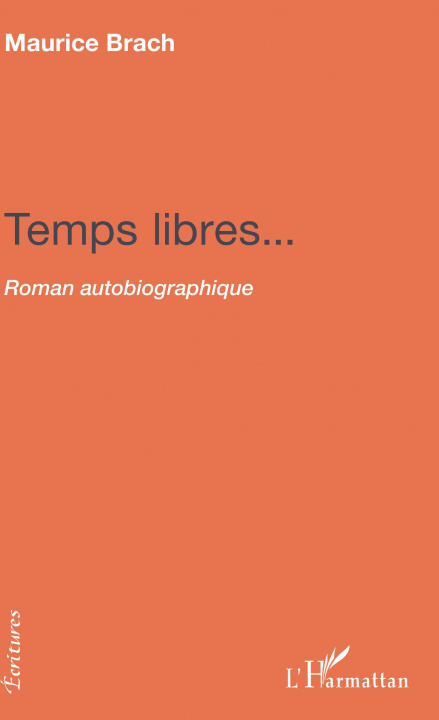 Knjiga Temps libres... Brach