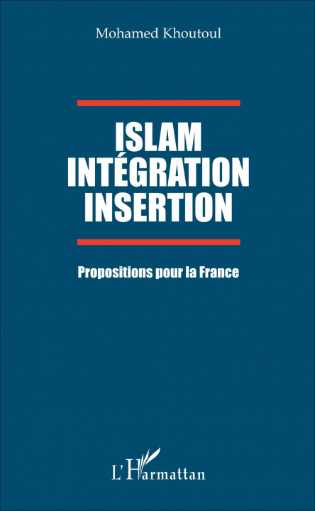 Knjiga Islam Intégration Insertion Khoutoul
