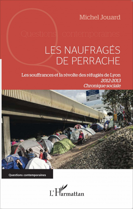 Libro Les naufragés de Perrache 