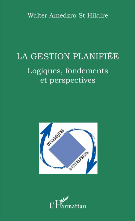 Knjiga La gestion planifiée Amedzro St-Hilaire
