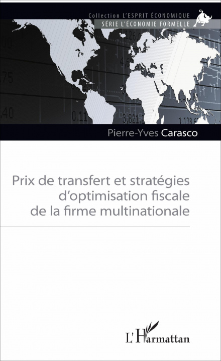 Carte Prix de transfert et stratégies d'optimisation fiscale de la firme multinationale 