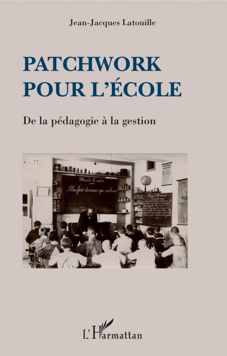 Buch Patchwork pour l'école LATOUILLE
