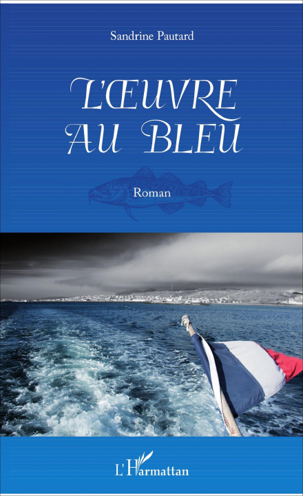 Knjiga L'oeuvre au bleu Pautard