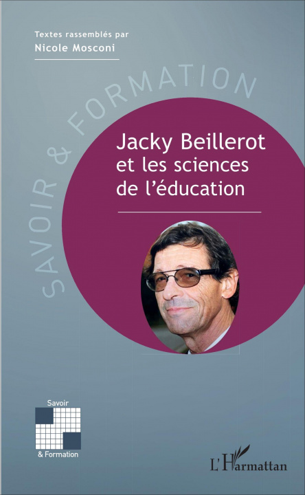 Libro Jacky Beillerot et les sciences de l'éducation Mosconi