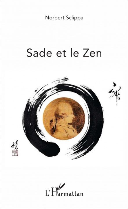 Buch Sade et le Zen Sclippa