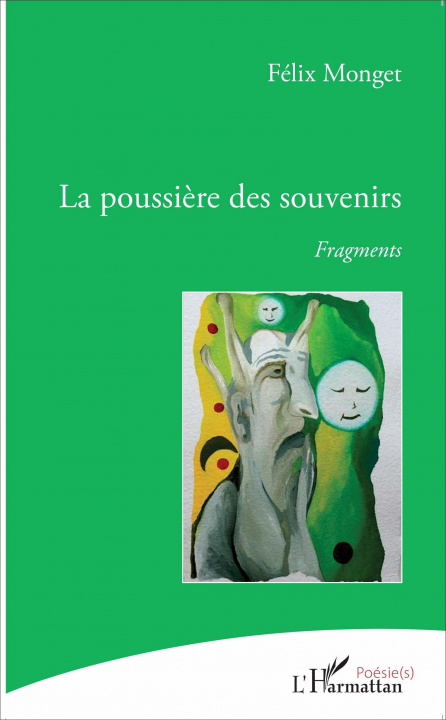 Kniha La poussi?re des souvenirs Monget