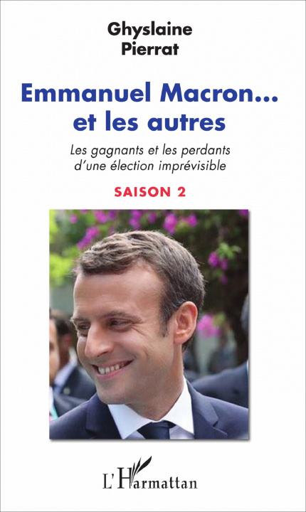 Kniha Emmanuel Macron... et les autres 