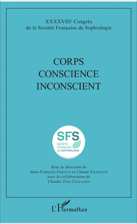 Knjiga Corps Conscience Inconscient Claude Chatillon