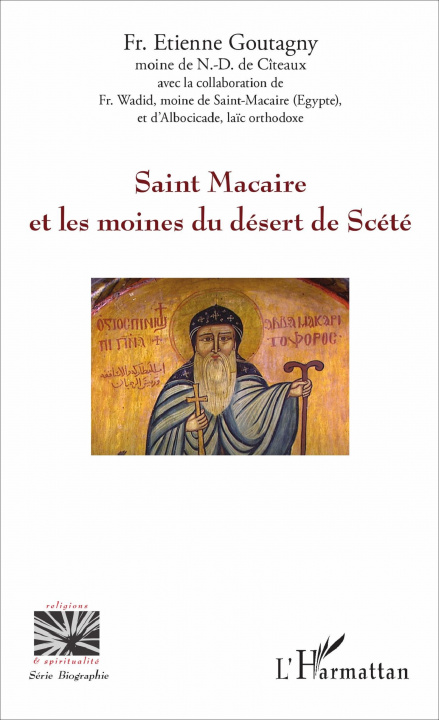 Carte Saint Macaire et les moines du désert de Scété 
