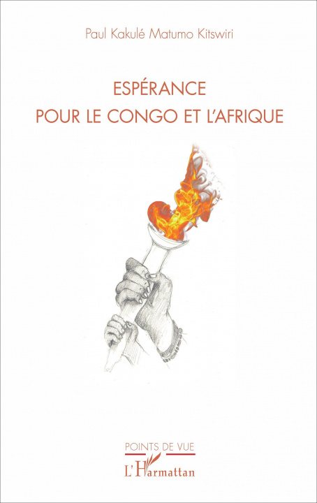 Könyv Espérance pour le Congo et l'Afrique 