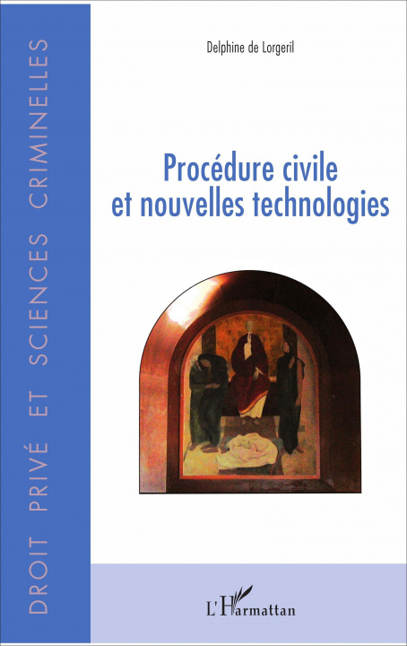 Книга Procédure civile et nouvelles technologies 