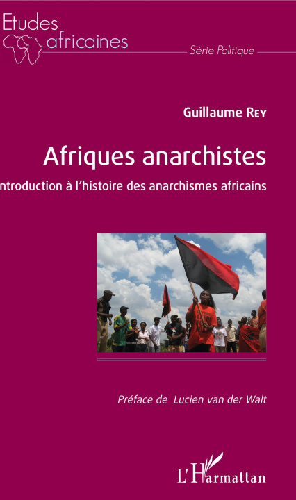 Knjiga Afriques anarchistes Rey