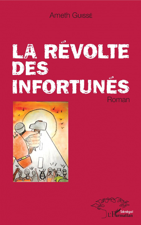 Knjiga La révolte des infortunés 