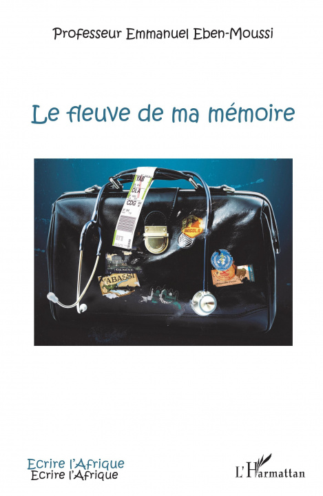 Книга Le fleuve de ma mémoire Eben-Moussi