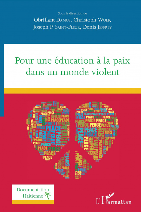 Kniha Pour une éducation ? la paix dans un monde violent Christoph Wulf