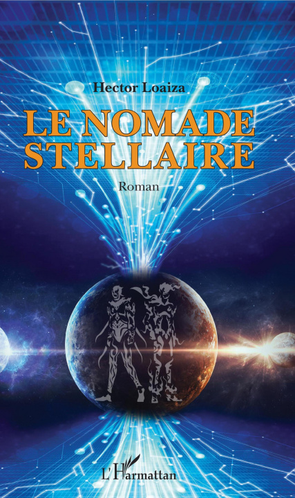 Knjiga Le nomade stellaire Loaiza