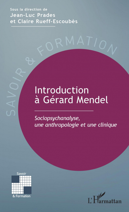 Knjiga Introduction ? Gérard Mendel Claire Rueff-Escoubes