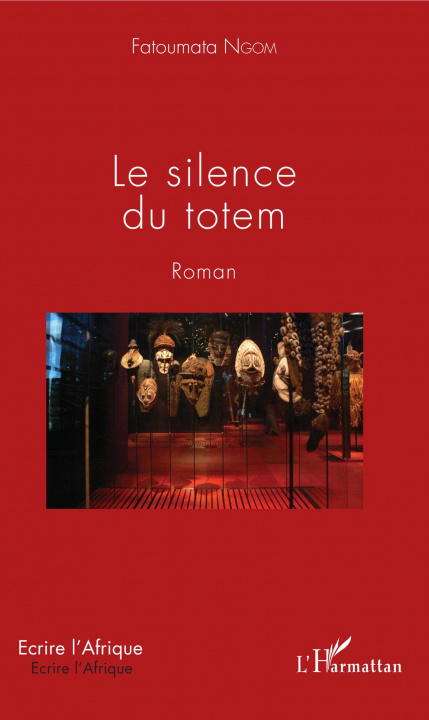 Knjiga Le silence du totem Ngom