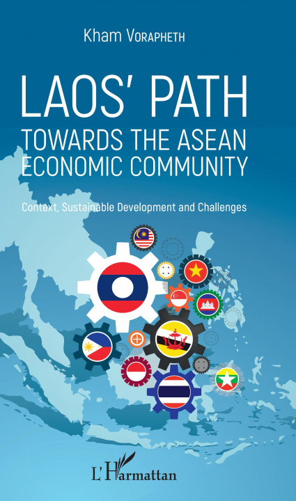 Kniha Laos' path towards the asean economic community 