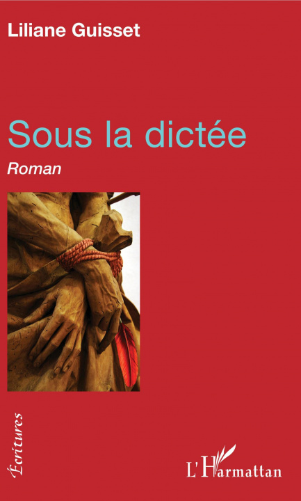 Knjiga Sous la dictée Guisset