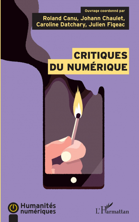 Buch Critiques du numérique Johann Chaulet