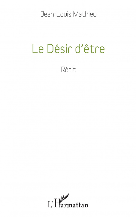 Book Le Désir d'?tre Mathieu