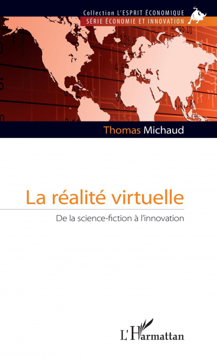 Knjiga La réalité virtuelle MICHAUD