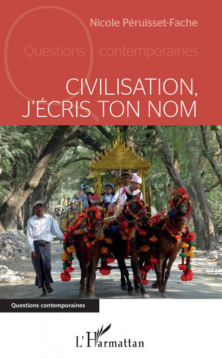 Boek Civilisation j'écris ton nom Péruisset-Fache